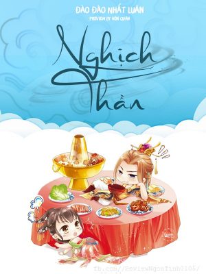 Nghịch Thần - Đào Đào Nhất Luân