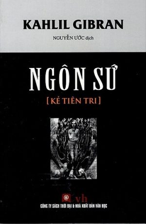 Ngôn Sứ (Kẻ Tiên Tri) - Kahlil Gibran