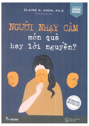 Người Nhạy Cảm - Món Quà Hay Lời Nguyền