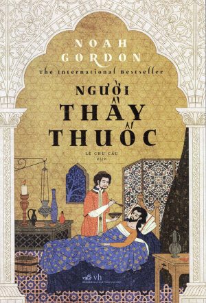 Người Thầy Thuốc - Noah Gordon