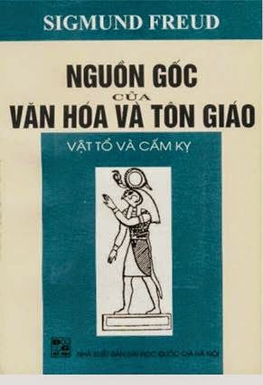 Nguồn Gốc Của Văn Hóa Và Tôn Giáo - Vật Tổ Và Cấm Kỵ