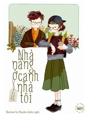 Nhà Nàng Ở Cạnh Nhà Tôi