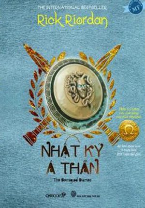 Nhật Ký Á Thần - Rick Riordan