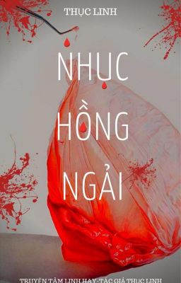 Nhục Hồng Ngải - Thục Linh