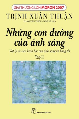 Những Con Đường Của Ánh Sáng Tập 2