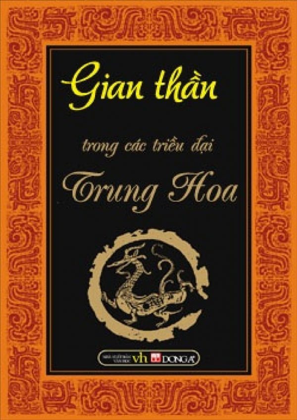 Những Gian Thần Trong Triều Đại Trung Hoa