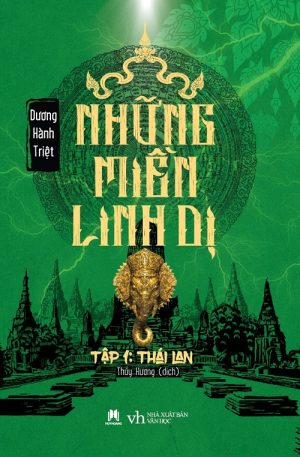 Những Miền Linh Dị - Thái Lan