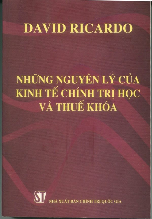 Những Nguyên Lý Của Kinh Tế Chính Trị Học Và Thuế Khóa