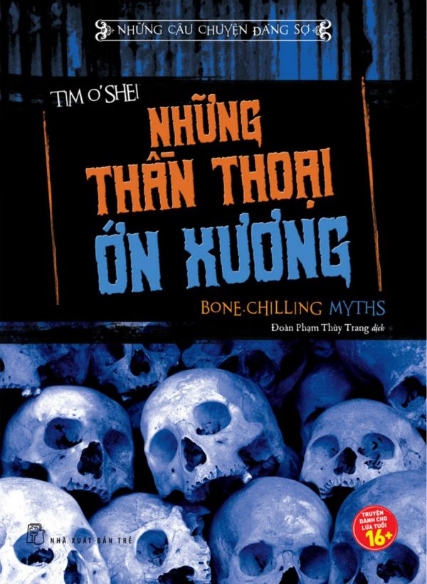 Những Thần Thoại Ớn Xương