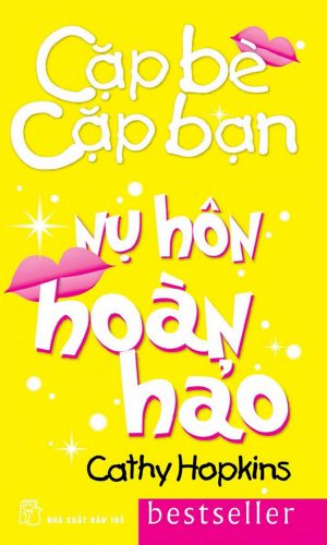 Cặp Bè Cặp Bạn Tập 8: Nụ Hôn Hoàn Hảo