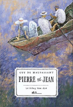 Pierre Và Jean - Guy de Maupassant