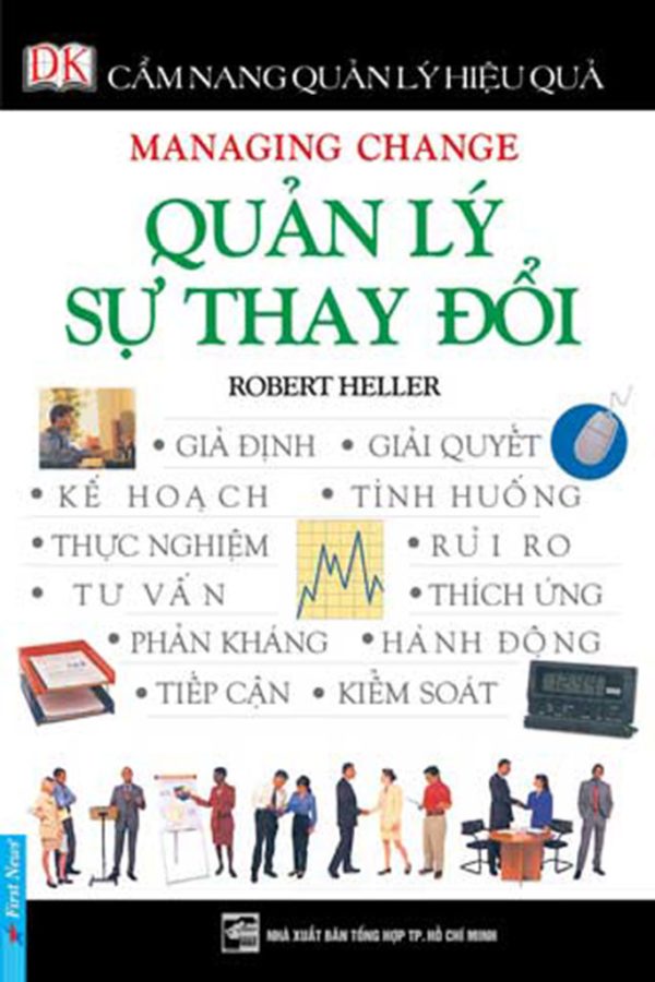 Quản Lý Sự Thay Đổi - Robert Heller