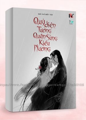 Quỷ Diện Tướng Quân Sủng Kiều Nương