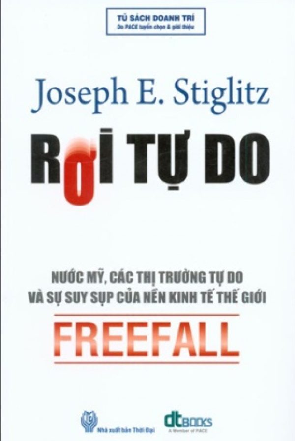 Rơi Tự Do - Nước Mỹ, Các Thị Trường Tự Do Và Sự Suy Sụp Của Nền Kinh Tế Thế Giới