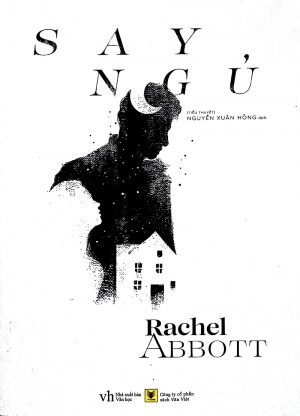 Say Ngủ - Rachel Abbott