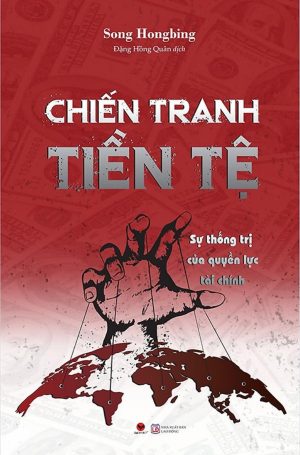 Chiến Tranh Tiền Tệ Tập 2