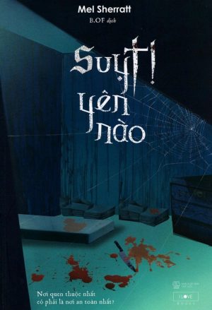 Suỵt! Yên Nào - Mel Sherratt