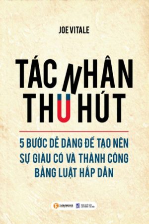 Tác Nhân Thu Hút | Joe Vitale