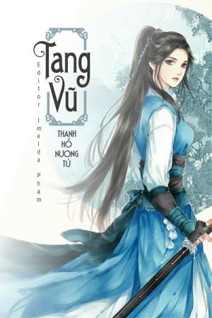 Tang Vũ - Thanh Hồ Nương Tử