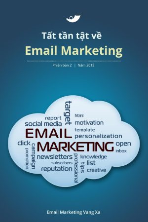 Tất Tần Tật Về Email Marketing