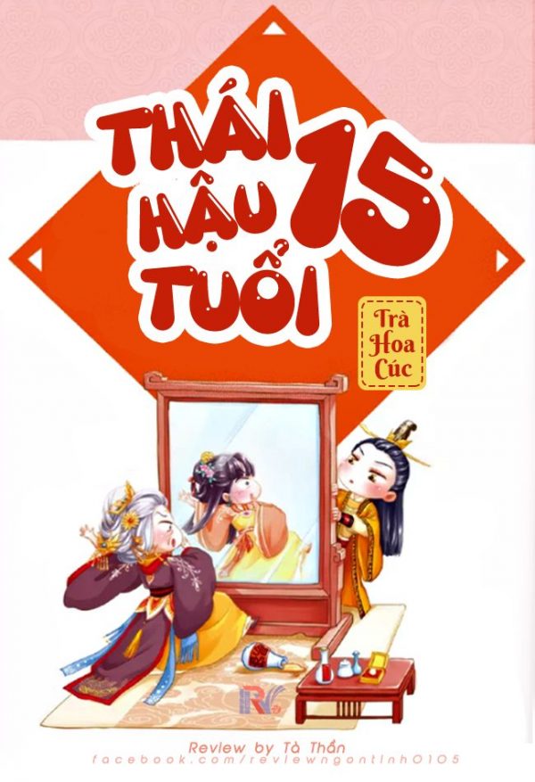 Thái Hậu 15 Tuổi