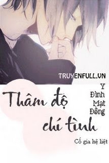 Thâm Độ Chí Tình - Y Đình Mạt Đồng