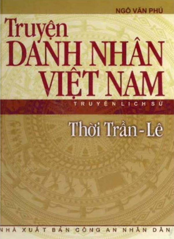 Thời Trần - Lê: Truyện Danh Nhân Việt Nam