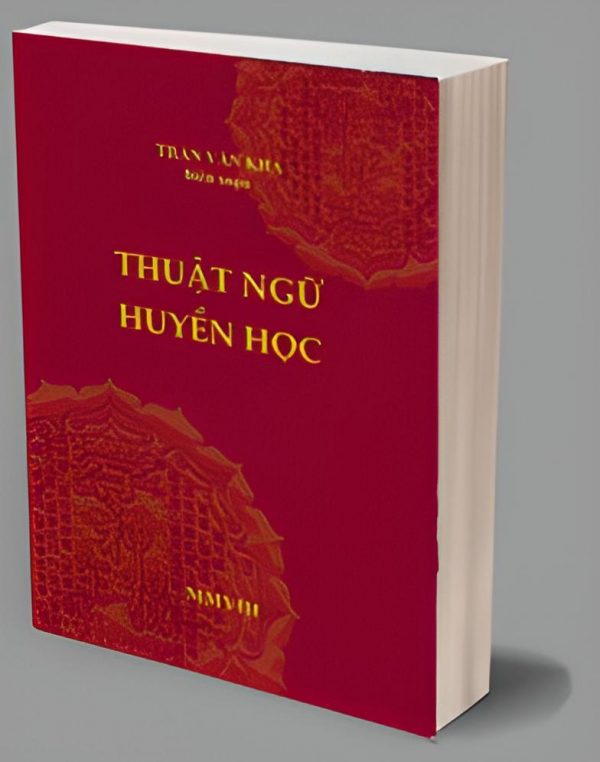 Thuật Ngữ Huyền Học - Trần Văn Khá