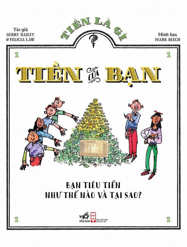 Tiền Là Gì 1: Tiền Của Bạn