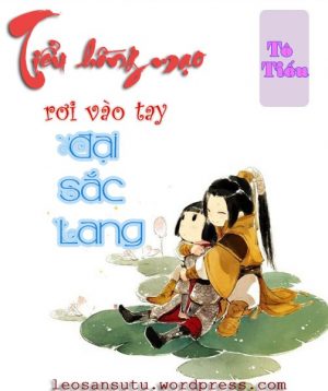 Tiểu Hồng Mạo Rơi Vào Tay Đại Sắc Lang