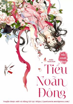 Tiểu Noãn Đông - Hắc Khiết Minh