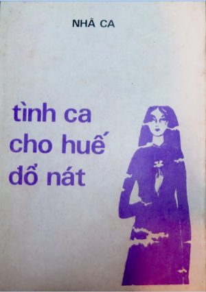 Tình Ca Cho Huế Đổ Nát