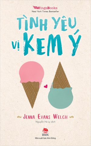 Tình Yêu Vị Kem Ý - Jenna Evans Welch