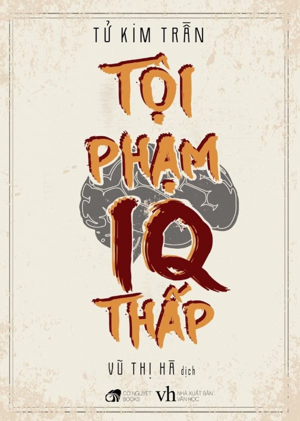 Tội Phạm IQ Thấp