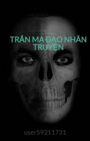 Trấn Ma Đạo Nhân Truyện