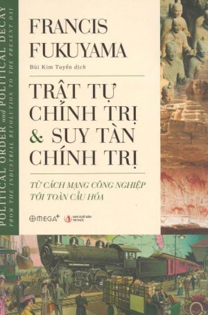 Trật Tự Chính Trị Và Suy Tàn Chính Trị