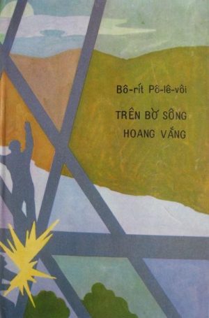 Trên Bờ Sông Hoang Vắng