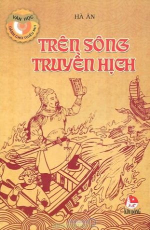 Trên Sông Truyền Hịch - Hà Ân