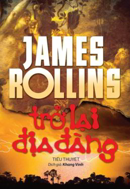 Trở Lại Địa Đàng - James Rollins