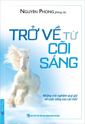 Trở Về Từ Cõi Sáng - Nguyên Phong