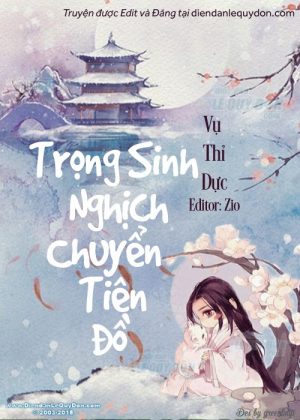 Trùng Sinh Nghịch Chuyển Tiên Đồ