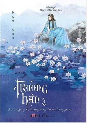 Trường Hận (Vô Tâm) - Đạm Anh