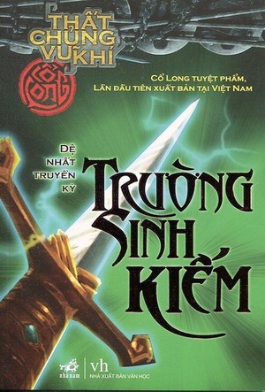 Thất Chủng Vũ Khí 1: Trường Sinh Kiếm