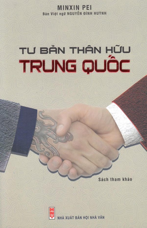 Tư Bản Thân Hữu Trung Quốc - Minxin Pei