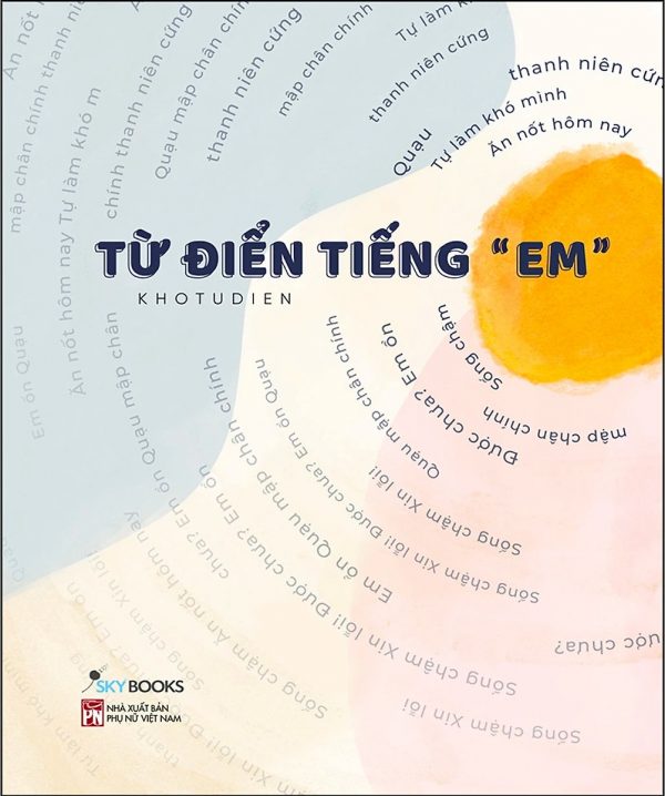 Từ Điển Tiếng "Em"