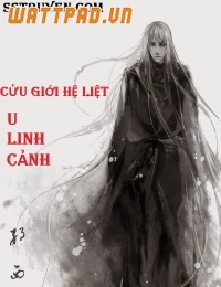 U Linh Cảnh - Tô Du Bính