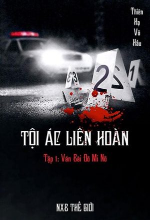 Ván bài Đô Mi Nô - Thiên Hạ Vô Hầu