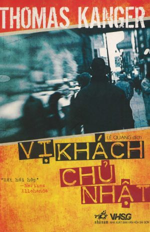 Vị Khách Chủ Nhật - Thomas Kanger