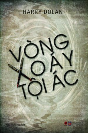 Vòng Xoáy Tội Ác - Harry Dolan