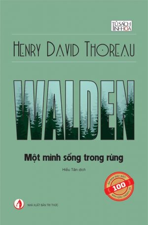 Walden - Một Mình Sống Trong Rừng